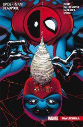 Spider-Man Deadpool 3 - Pavučinka - Joe Kelly,kolektiv autorů - Dětský komiks Spider-Man Spider-Man Deadpool 3 - Pavučinka