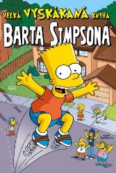 Simpsonovi - Velká vyskákaná kniha Barta Simpsona Simpsonovi - Velká vyskákaná kniha Barta Simpsona