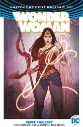 Wonder Woman 5 - Srdce amazonky - Shea Fontana,Greg Rucka - DC Comics Wonder Woman 5: Srdce Amazonky