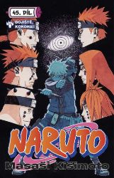 Naruto 45 - Bitevní pole Konoha - Masaši Kišimoto - Manga Naruto 45: Bojiště, Konoha !!