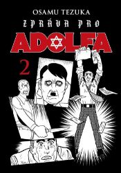 Zpráva pro Adolfa 2 Zpráva pro Adolfa 2