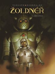 Žoldnéř 3 - Zkoušky - Vicente Segrelles - Fantasy a sci-fi Žoldnéř 3: Zkoušky