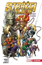 Strážci galaxie: Noví Strážci 2 - Hledání - Brian Michael Bendis - Marvel Strážci galaxie - Noví Strážci 2: Hledání