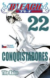 Bleach 22: Conquistadores - Tite Kubo - Fantasy a sci-fi Bleach 22: Conquistadores