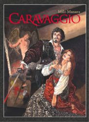 Caravaggio - Milo Manara - Erotické komiksy Caravaggio (brožovaná)