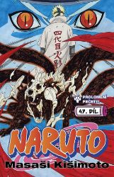 Naruto 47 - Prolomení pečeti! - Masaši Kišimoto - Manga Naruto 47: Prolomení pečeti!