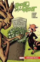 Rocket a Groot 2 - Občasná válka - Nick Kocher - Fantasy a sci-fi Rocket a Groot 2: Občasná válka