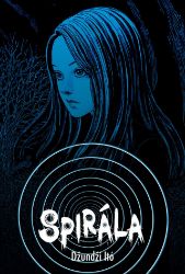 Spirála - Džundži Itó - Fantasy a sci-fi Spirála
