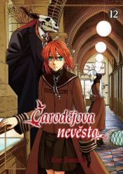 Čarodějova nevěsta 12 - Kore Yamazaki - Fantasy a sci-fi Čarodějova nevěsta 12