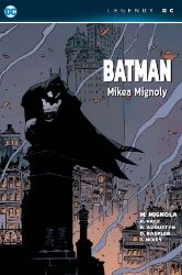 Batman Mikea Mignoly (Legendy DC) Batman Mikea Mignoly (Legendy DC)