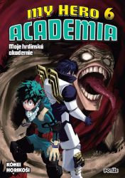 Moje hrdinská akademie 6 - Potíže - Kóhei Horikoši - Manga Moje hrdinská akademie 6 - Potíže