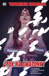 Wonder Woman 7 - Útok na amazonky Wonder Woman 7 - Útok na amazonky