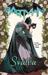 Batman - Svatba - Tom King - Fantasy a sci-fi Batman 7: Svatba