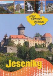 Jeseníky - Ottův turistický průvodce Jeseníky - Ottův turistický průvodce