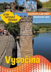 Vysočina - Ottův turistický průvodce Vysočina - Ottův turistický průvodce