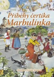 Příběhy čertíka Marbulínka Příběhy čertíka Marbulínka