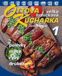 Ottova kuchařka velká hrníčková 1 - Jaroslav Vašák - Kuchařky a nápoje Ottova kuchařka velká hrníčková 1