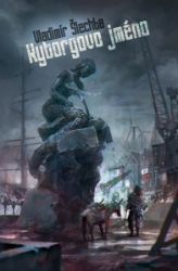 Kyborgovo jméno - Vladimír Šlechta - Fantasy Kyborgovo jméno