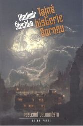 Poslední velkoměsto 1 - Tajná historie Bornnu Poslední velkoměsto 1 - Tajná historie Bornnu