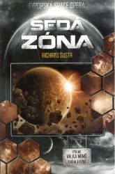 Válka memů 1 - Šedá zóna - Richard Šusta - Sci-fi Šedá zóna