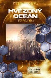 Atalaya 2 - Hvězdný oceán - Jaga Rydzewska - Detektivky a napětí Atalaya 2 - Hvězdný oceán