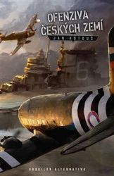 Ofenziva českých zemí - Jan Kotouč - Sci-fi Ofenziva českých zemí