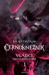 Černokněžník I. - Vládce Krvavého ohně Černokněžník I. - Vládce Krvavého ohně