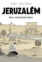 Jeruzalém - Rok v rozděleném městě - komiks Jeruzalém - Rok v rozděleném městě - komiks
