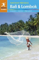 Bali a Lombok - Turistický průvodce Bali a Lombok - Turistický průvodce