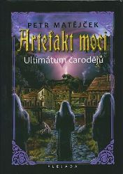 Artefakt moci - Ultimátum čarodějů Artefakt moci - Ultimátum čarodějů