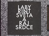 Labyrint světa a ráj srdce Labyrint světa a ráj srdce