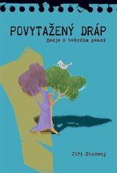 Povytažený dráp - Eseje o tvůrčím psaní