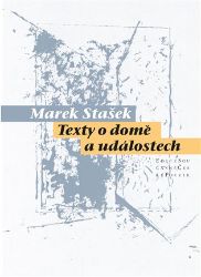 Texty o domě událostech - Marek Stašek - Poezie a básně Texty o domě událostech