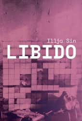 Libido - Illja Sin - Romány Libido