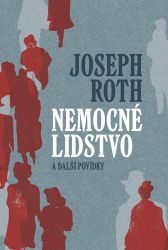 Nemocné lidstvo a další povídky Nemocné lidstvo a další povídky