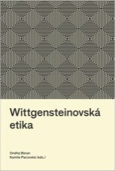 Wittgensteinovská etika - Ondřej Beran,Kamila Pacovská - Filozofie Wittgensteinovská etika