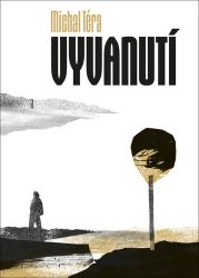 Vyvanutí - Michal Téra - Poezie a básně Vyvanutí