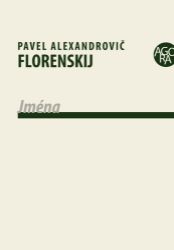 Jména - Pavel Aleksandrovič Florenskij - Filozofie Jména
