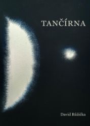 Tančírna - David Růžička - Česká a slovenská poezie Tančírna