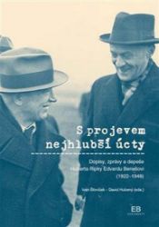 S projevem nejhlubší úcty - David Hubený,Ivan Šťovíček - Biografie a autobiografie S projevem nejhlubší úcty