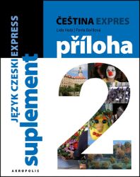 Čeština expres 2 (A1/2) polská + CD - Lída Holá - Čeština pro cizince Čeština expres 2 (A1/2) polská + CD