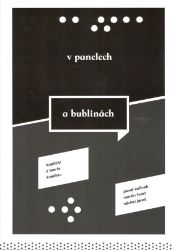 V panelech a bublinách - Kapitoly z teorie komiksu - Michal Jareš,Martin Foret,Pavel Kořínek - Světové komiksy V panelech a bublinách - Kapitoly z teorie komiksu