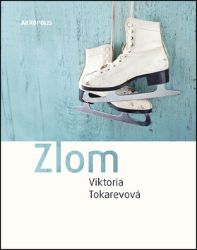 Zlom - Romány Zlom