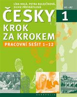 Česky krok za krokem 1 - Pracovní sešit: Lekce 1–12