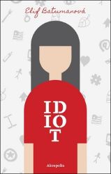 Idiot Idiot