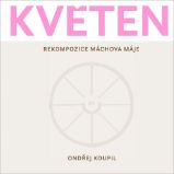 Květen - Rekompozice Máchova Máje