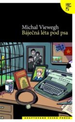Báječná léta pod psa + DVD - Michal Viewegh - Čeština pro cizince Báječná léta pod psa + DVD