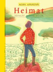 Heimat - Německé rodinné album Heimat - Německé rodinné album