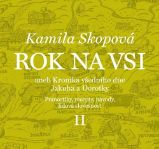 Rok na vsi aneb Kronika všedního dne Jakuba a Dorotky - Pranostiky, recepty, návody, lidov