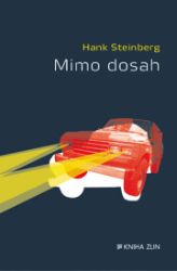 Mimo dosah - Hank Steinberg - Světové detektivky Mimo dosah
